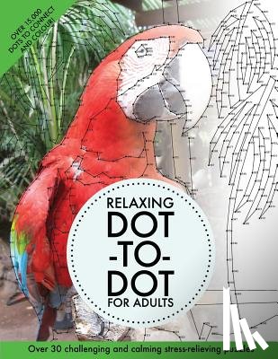 Media, Clarity - Relaxing Dot-To-Dot For Adults: Over 30 challenging and calming stress-relieving puzzles