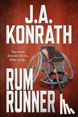 Konrath, J A - Rum Runner - A Thriller
