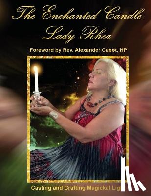 Rhea, Lady - The Enchanted Candle