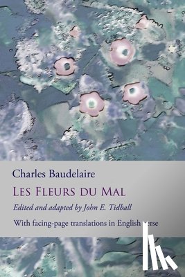 Baudelaire, Charles - Les Fleurs du Mal