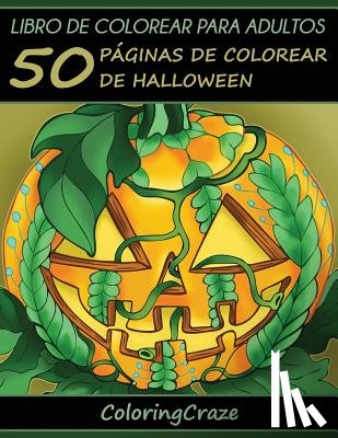 Coloringcraze - Libro de Colorear para Adultos
