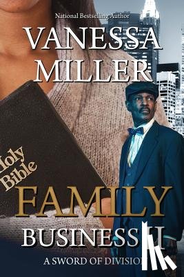 Miller, Vanessa - Family Business II: A Sword of Division