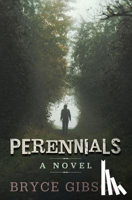 Gibson, Bryce - Perennials