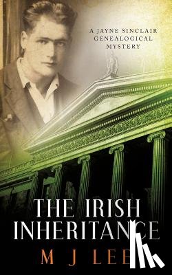 Lee, M. J. - The Irish Inheritance: A Jayne Sinclair Genealogical Mystery