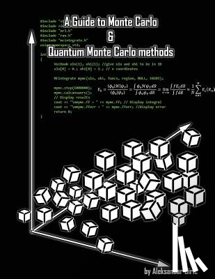 Ciric, Aleksandar - A Guide to Monte Carlo and Quantum Monte Carlo methods: Quantum Monte Carlo: Variational and Diffusion; MC in general; Markov Chain; Statistics; Rando
