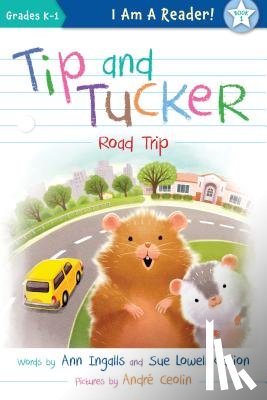 Ingalls, Ann - Tip and Tucker Road Trip