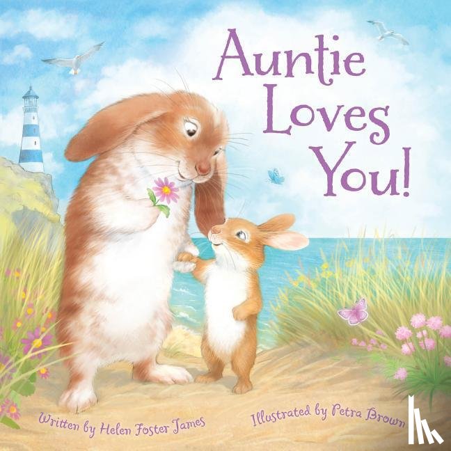 James, Helen Foster - James, H: Auntie Loves You!