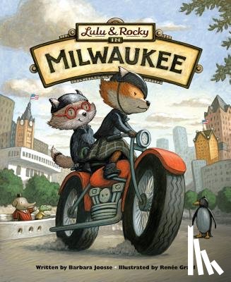 Joosse, Barbara - LULU & ROCKY IN MILWAUKEE
