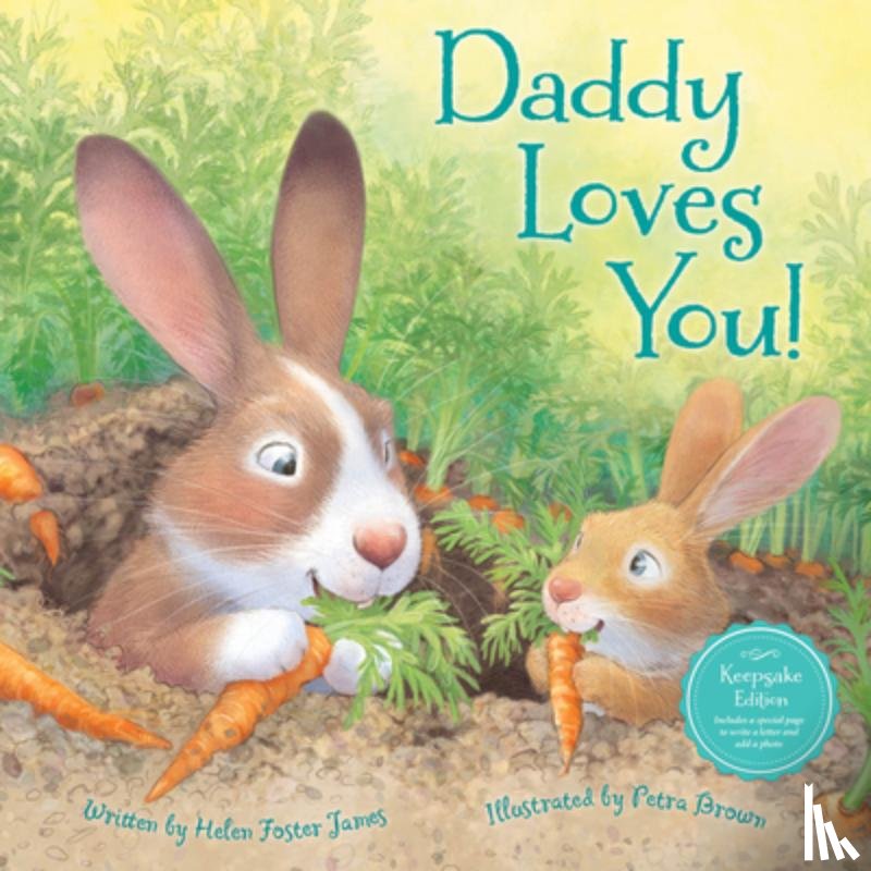 James, Helen Foster - Daddy Loves You!
