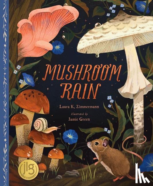 Zimmermann, Laura K - Zimmermann, L: Mushroom Rain