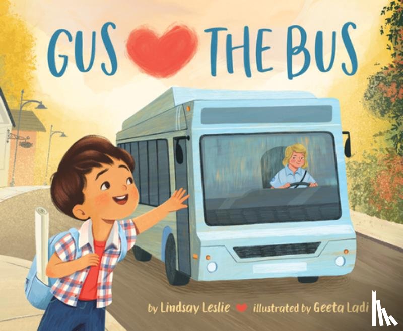 Leslie, Lindsay - Gus Hearts the Bus