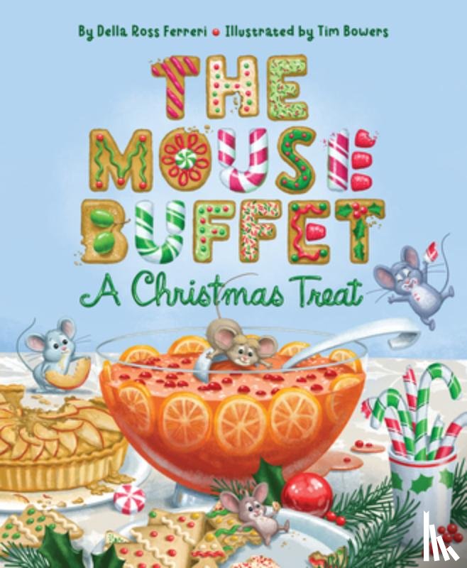 Ferreri, Della Ross - The Mouse Buffet: A Christmas Treat