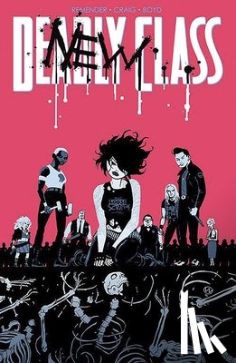 Remender, Rick - Deadly Class Volume 5: Carousel