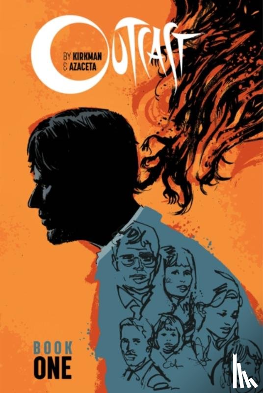Kirkman, Robert - Outcast by Kirkman & Azaceta Book 1