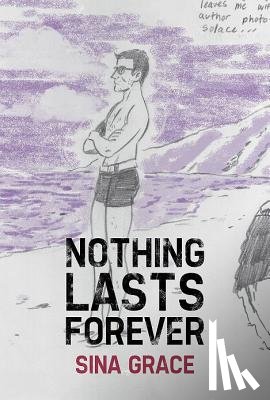Grace, Sina - Nothing Lasts Forever