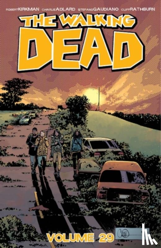 Kirkman, Robert - The Walking Dead Volume 29: Lines We Cross