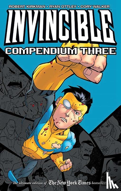 Kirkman, Robert - Invincible Compendium Volume 3