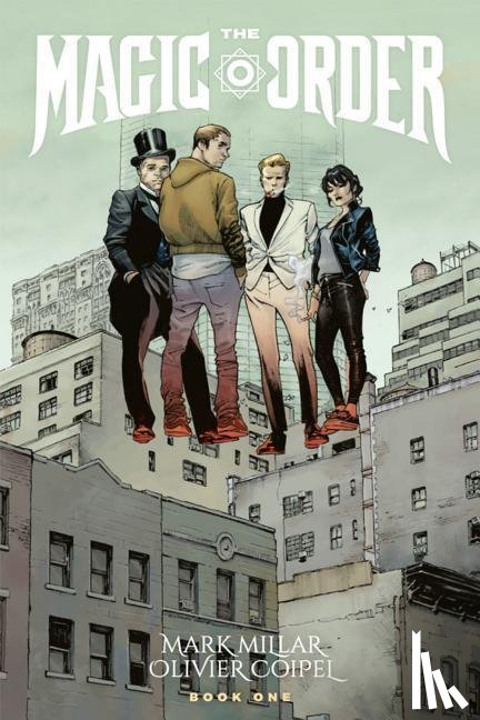 Millar, Mark - The Magic Order Volume 1