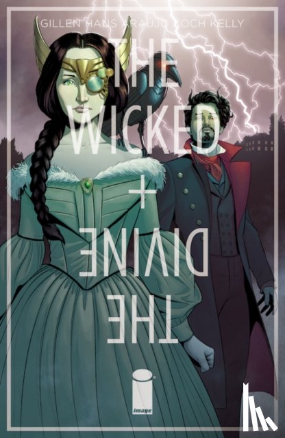Gillen, Kieron - The Wicked + The Divine Volume 8: Old is the New New