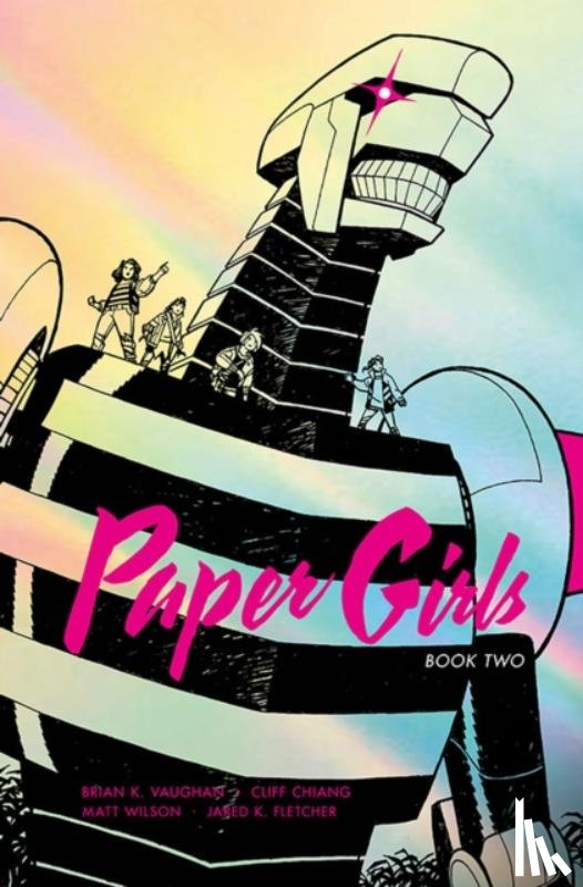 Vaughan, Brian K - Paper Girls Deluxe Edition Volume 2