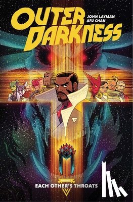Layman, John - Outer Darkness Volume 1: Each Other's Throats