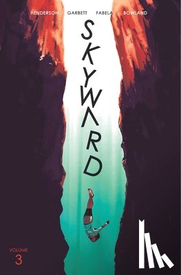 Henderson, Joe - Skyward Volume 3: Fix the World