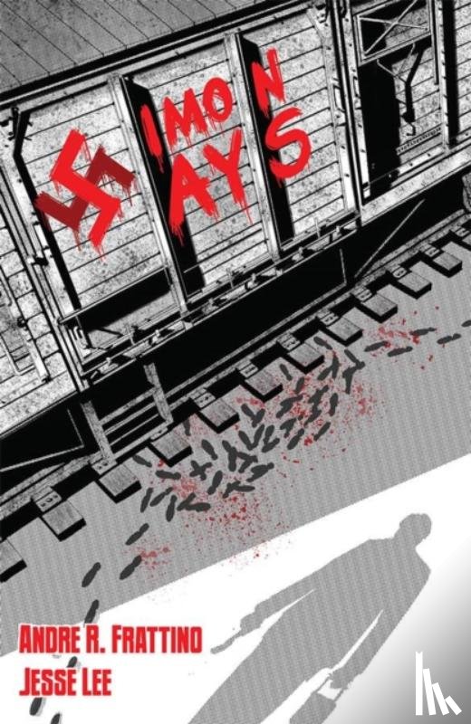 Frattino, Andre R - Simon Says: Nazi Hunter Volume 1