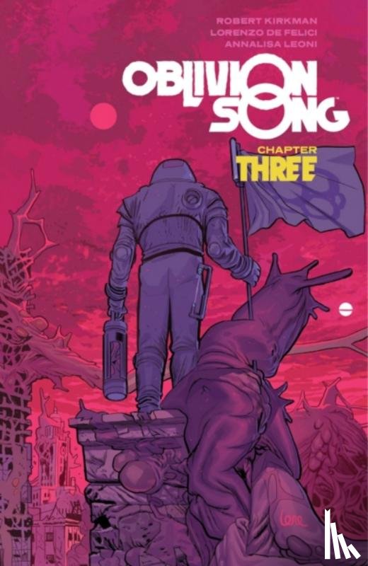 Kirkman, Robert - Oblivion Song By Kirkman & De Felici Volume 3