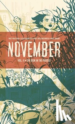 Fraction, Matt - November Volume II