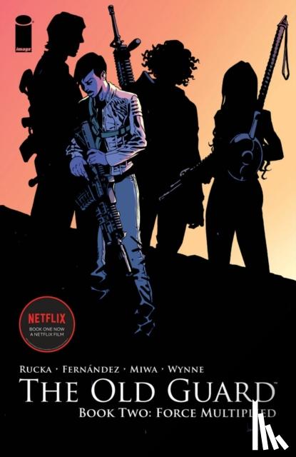 Rucka, Greg - The Old Guard Book Two