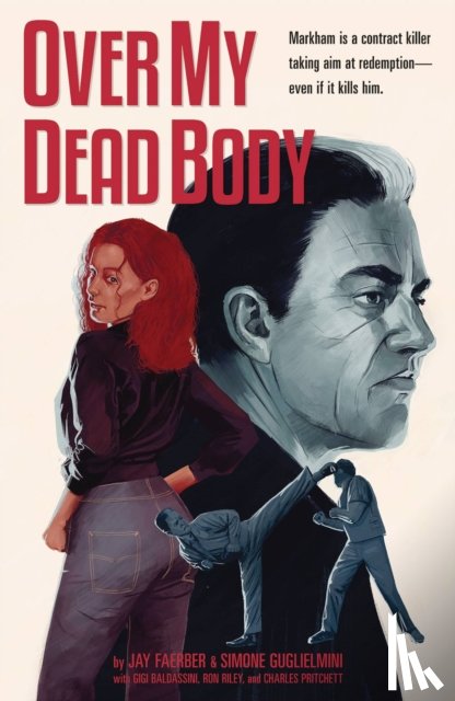 Various, Hernandez, Gilbert, Faerber, Jay - Over My Dead Body