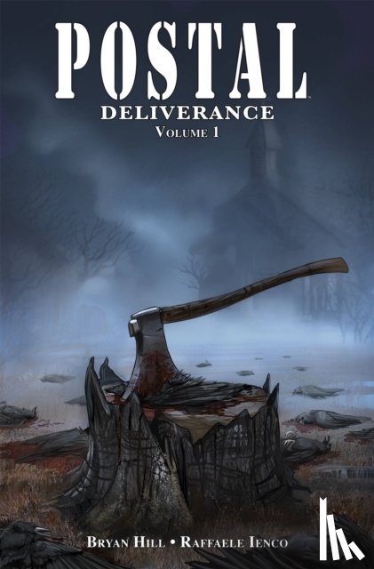 Hill, Bryan - Postal: Deliverance Volume 1
