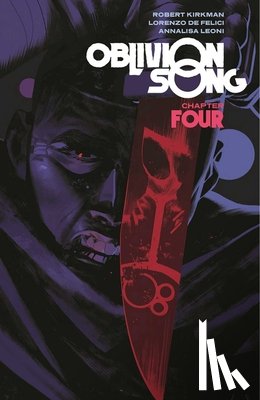 Kirkman, Robert - Oblivion Song by Kirkman & De Felici Volume 4