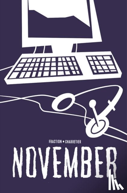 Fraction, Matt - November Volume III
