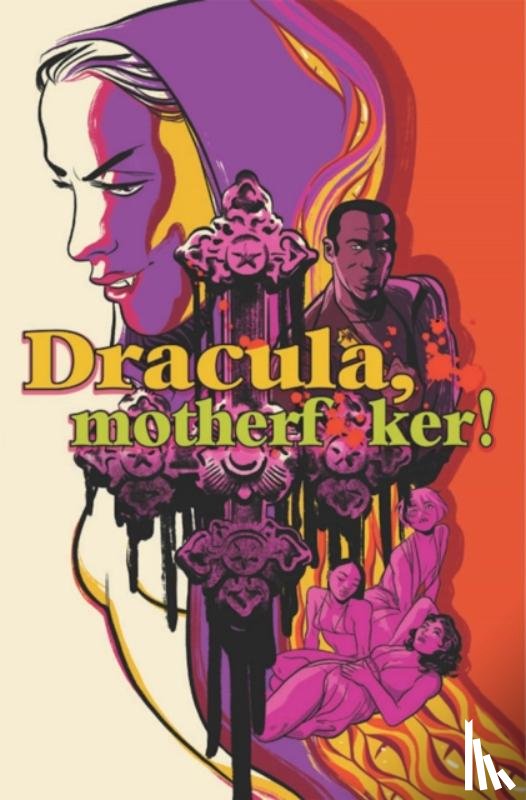 Campi, Alex de - Dracula, Motherf**ker