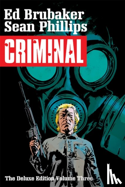 Brubaker, Ed - Criminal Deluxe Edition, Volume 3