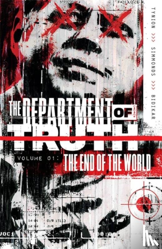 Tynion IV, James - Department of Truth, Vol 1: The End Of The World