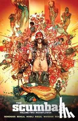 Remender, Rick - The Scumbag, Volume 2: Moonflower