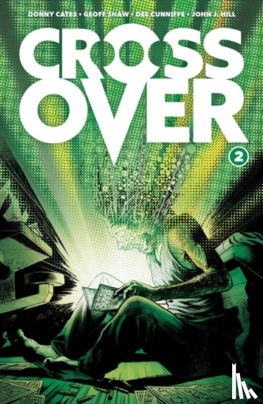 Cates, Donny - Crossover, Volume 2: The Ten Cent Plague