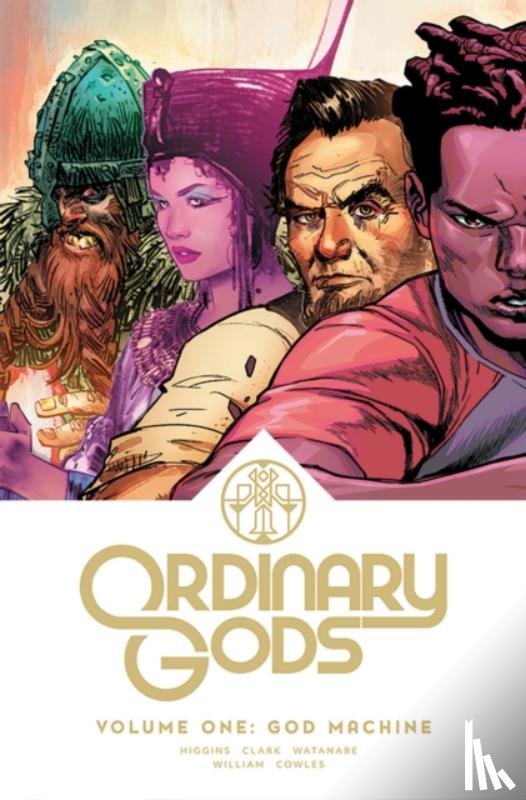 Higgins, Kyle, Clark, Joe, Tropper, Jana - Ordinary Gods, Volume 1: God Spark