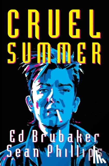 Wohl, David, Marz, Ron, Brubaker, Ed, Z., Christina - Cruel Summer