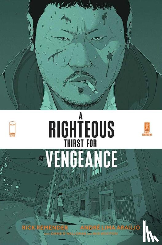 Remender, Rick - A Righteous Thirst For Vengeance, Volume 1