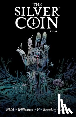 Williamson, Josh, V, Ram, Rosenberg, Matthew, Ayala, Vita - The Silver Coin, Volume 2