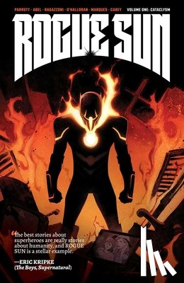 Parrott, Ryan - Rogue Sun, Volume 1: A Massive-Verse Book