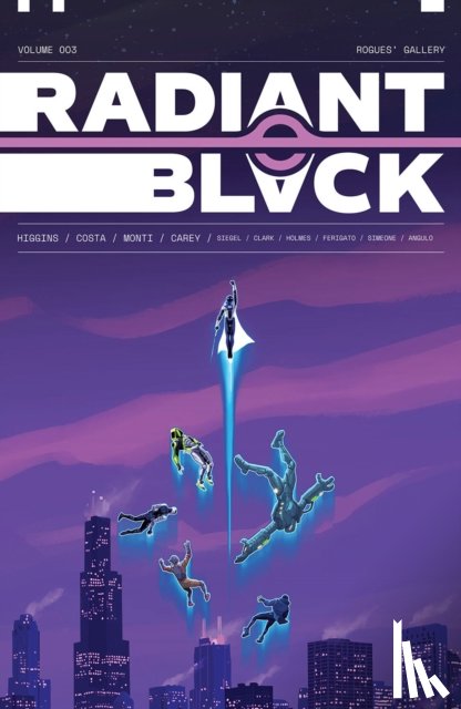 Higgins, Kyle, Holmes, Laurence - Radiant Black, Volume 3: A Massive-Verse Book