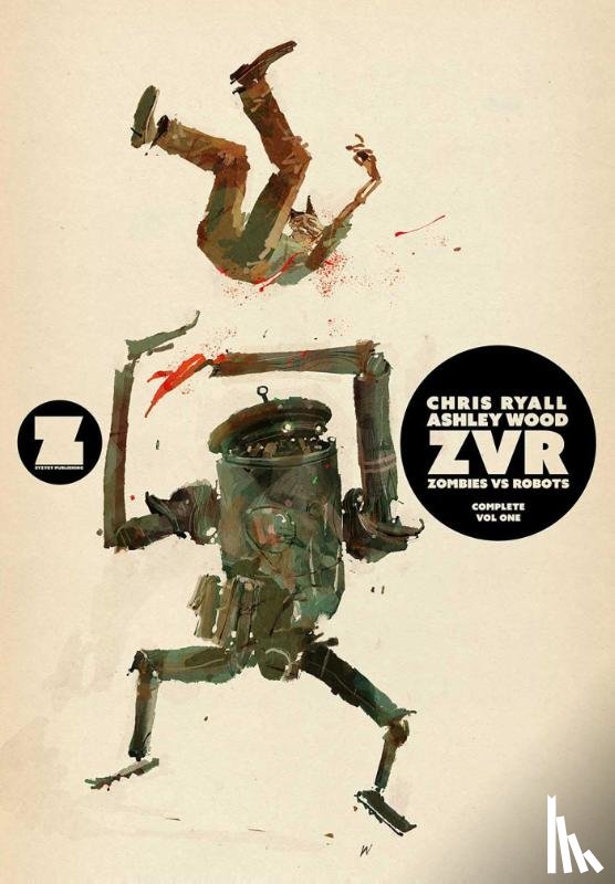 Ryall, Chris - ZVRC: Zombies Vs Robots Complete, Volume 1