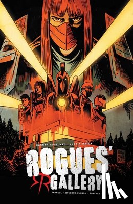 May, Hannah Rose, Shalvey, Declan - Rogues Gallery, Volume 1