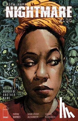 Barnes, Rodney - Nita Hawes' Nightmare Blog, Volume 2: Murder By Another Name