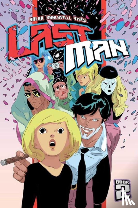 Balak, Sanlaville, Michael, Vives, Bastien - Lastman, Book 2