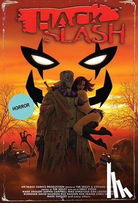 Seeley, Tim - Hack/Slash Deluxe, Volume 3